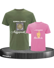 Einmal nicht aufgepasst & schon bin ich da Vater und Kind T-Shirt Set