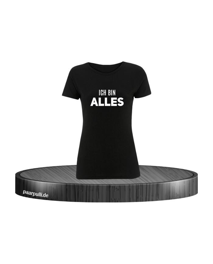 Ich bin Alles Damen T-Shirt schwarz Größe XXL