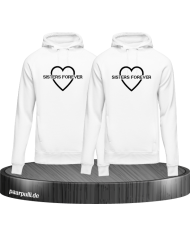 Sisters Forever Hoodies in weiß mit schwarze Folie