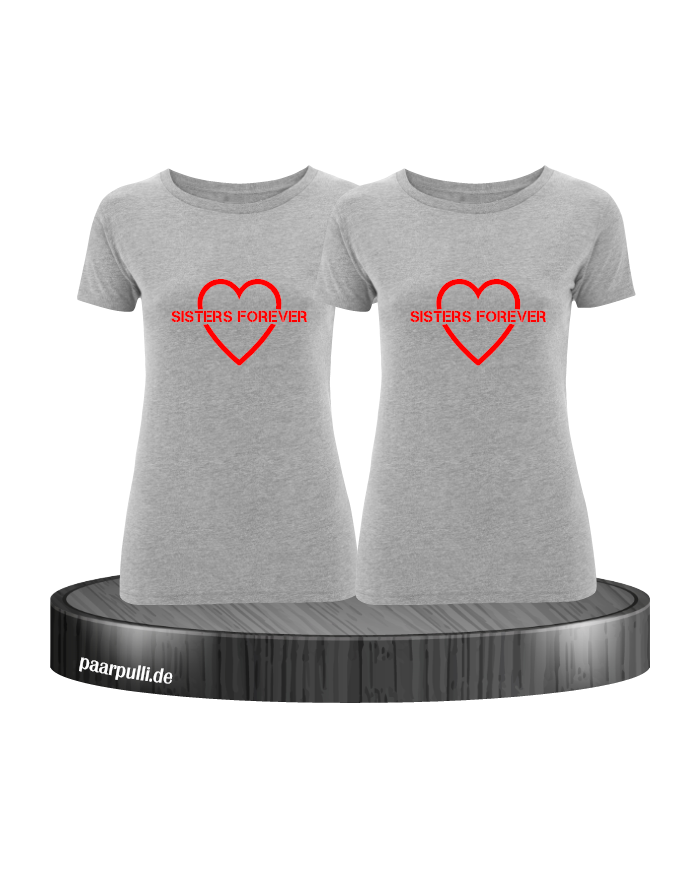 Sisters Forever T-shirts in grau mit rote Folie