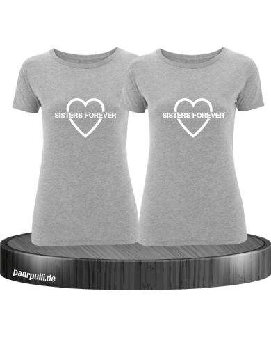 Sisters Forever T-shirts in grau mit weiße Folie Sisters Forever T-shirts in grau mit weiße Folie