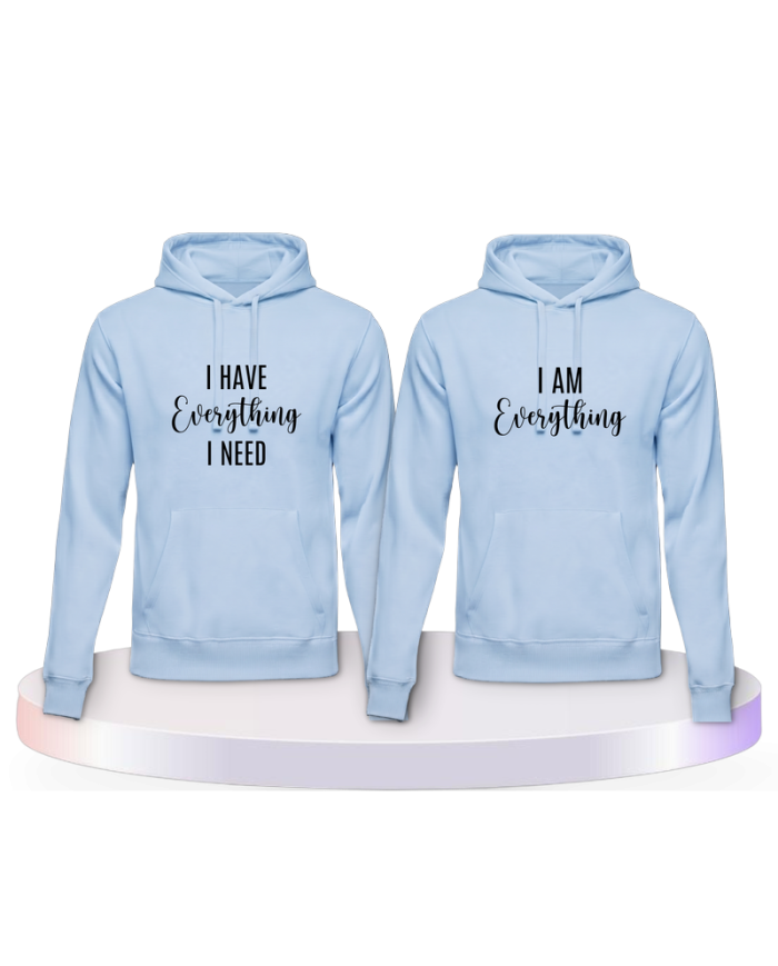 I have everything i need i am everything Pärchen Hoodies | Paarpulli