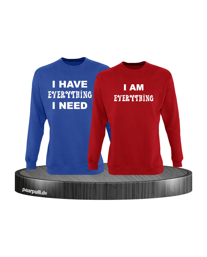 I have everything i need und i am everything partnerlook sweatshirts in blau-rot