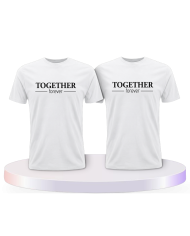 Together Forever Pärchen T-Shirts | Paarpulli