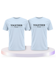 Together Forever Pärchen T-Shirts | Paarpulli