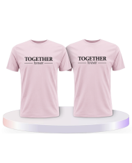 Together Forever Pärchen T-Shirts | Paarpulli