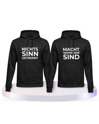 Nichts macht Sinn wenn wir getrennt sind Pärchen Hoodies | Paarpulli