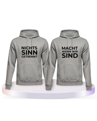 Nichts macht Sinn wenn wir getrennt sind Pärchen Hoodies | Paarpulli