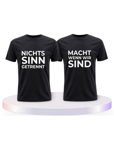 Nichts macht Sinn wenn wir getrennt sind Pärchen T-Shirts | Paarpulli