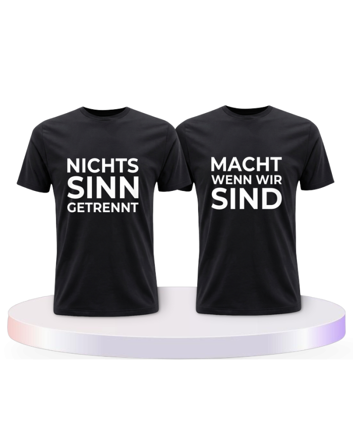 Nichts macht Sinn wenn wir getrennt sind Pärchen T-Shirts | Paarpulli