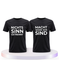 Nichts macht Sinn wenn wir getrennt sind Pärchen T-Shirts | Paarpulli