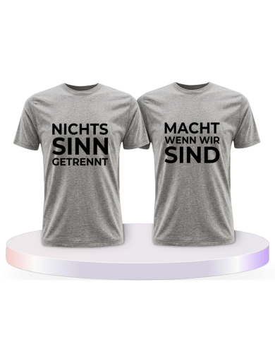 Nichts macht Sinn wenn wir getrennt sind Pärchen T-Shirts | Paarpulli