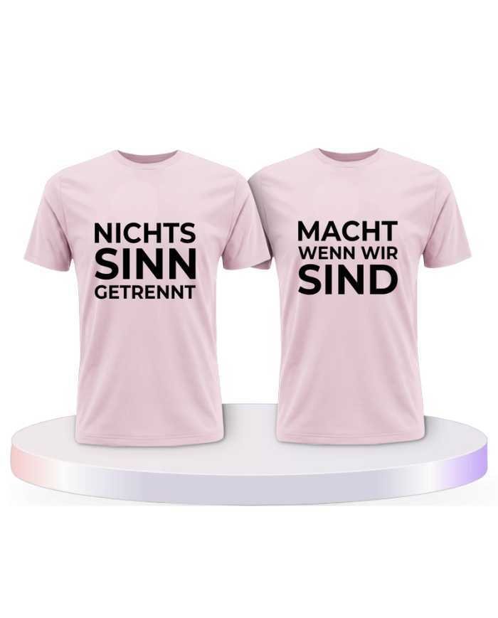 Nichts macht Sinn wenn wir getrennt sind Pärchen T-Shirts | Paarpulli