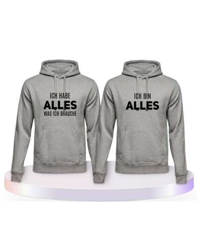 Ich habe alles was ich brauche und ich bin alles Partner | Paarpulli