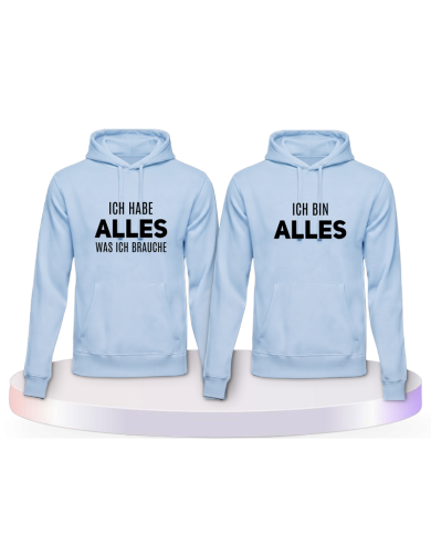 Ich habe alles was ich brauche und ich bin alles Partner | Paarpulli