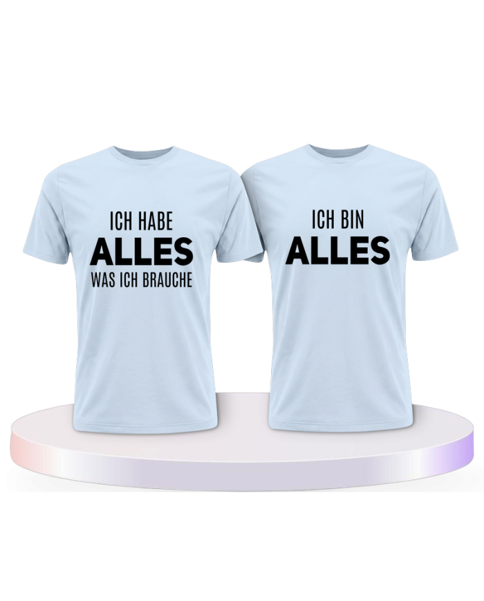 Ich habe alles was ich brauche und ich bin alles Partner | Paarpulli