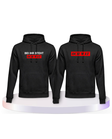 Partnerlook Hoodies mit Bei ihr steht och wat | Paarpulli