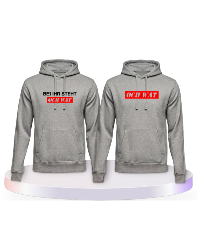 Partnerlook Hoodies mit Bei ihr steht och wat | Paarpulli