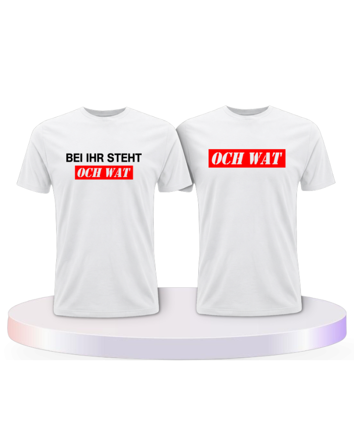 Bei ihr steht och wat Pärchen T-Shirts | Paarpulli