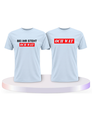 Bei ihr steht och wat Pärchen T-Shirts | Paarpulli