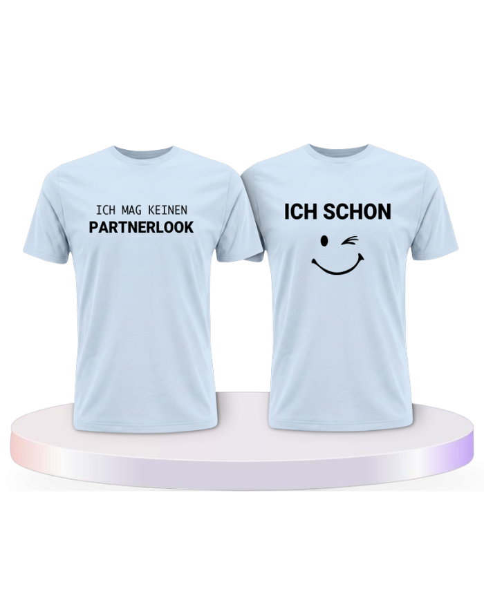 Ich mag keinen und ich schon Pärchen T-Shirts | Paarpulli