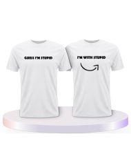 Guess I'm stupid Couple T-Shirts kaufen | Paarpulli