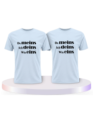 Partnerlook T-Shirts mit Du meins Ich deins und Wir eins | Paarpulli