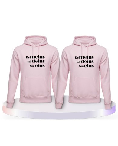Partnerlook Hoodies mit Du Meins, Ich Deins und Wir Eins | Paarpulli