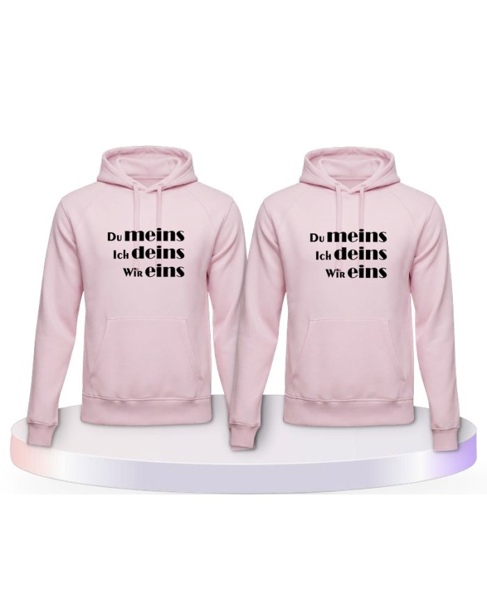 Partnerlook Hoodies mit Du Meins, Ich Deins und Wir Eins | Paarpulli