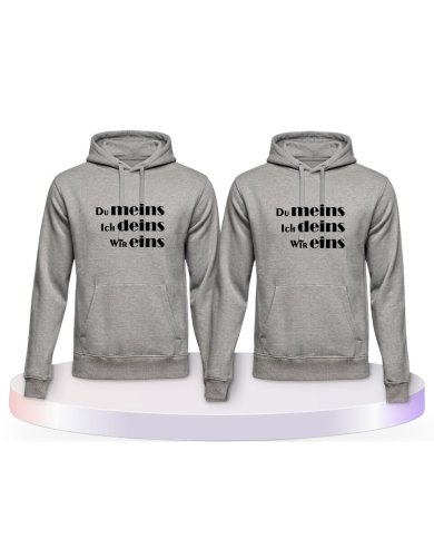 Partnerlook Hoodies mit Du Meins, Ich Deins und Wir Eins | Paarpulli