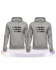 Partnerlook Hoodies mit Du Meins, Ich Deins und Wir Eins | Paarpulli