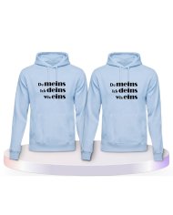 Partnerlook Hoodies mit Du Meins, Ich Deins und Wir Eins | Paarpulli