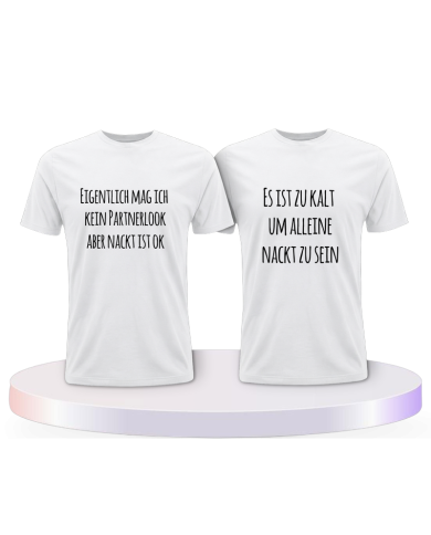 Partnerlook T-Shirts mit Eigentlich mag ich kein | Paarpulli