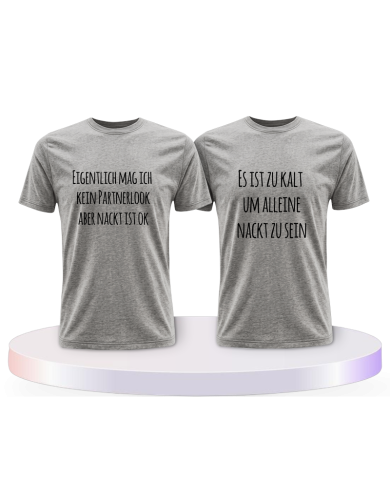 Partnerlook T-Shirts mit Eigentlich mag ich kein | Paarpulli