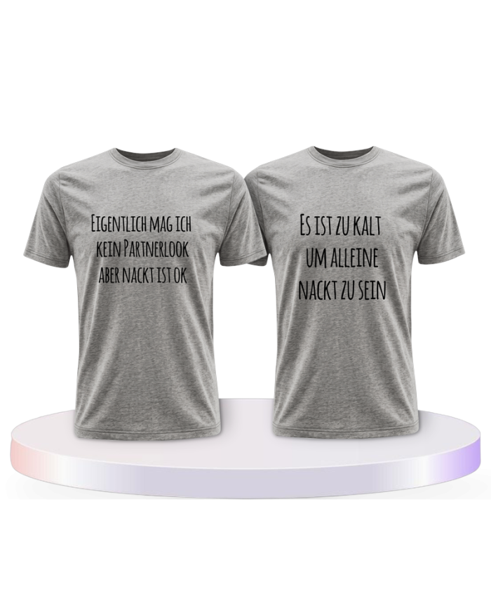 Partnerlook T-Shirts mit Eigentlich mag ich kein | Paarpulli