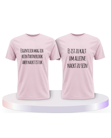 Partnerlook T-Shirts mit Eigentlich mag ich kein | Paarpulli
