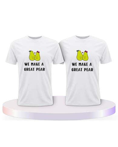Gemeinsamer Look: We make a great Pear T-Shirts | Paarpulli