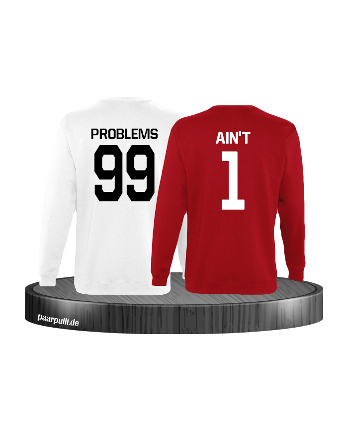 99 Problems Aint 1 Partnerlook Set Sweatshirts in weiß rot