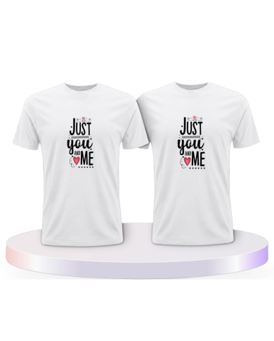Just You and Me Pärchen T-Shirts | Paarpulli