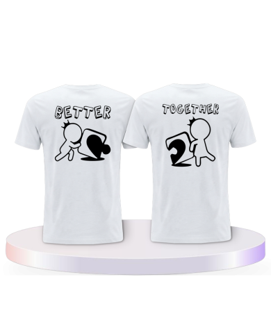 Better Together Couple T-Shirts kaufen | Paarpulli