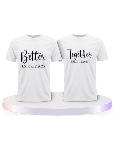 Partnerlook T-Shirts mit Better Together | Paarpulli