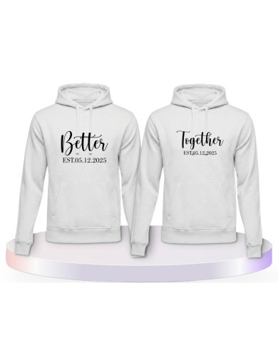 Better Together mit Wunschdatum Personalisiert Partner Hoodies |.