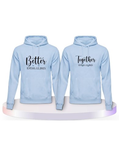 Better Together mit Wunschdatum Personalisiert Partner Hoodies |.