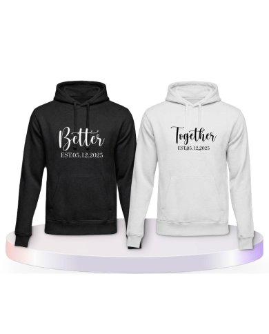 Better Together mit Wunschdatum Personalisiert Partner Hoodies |.