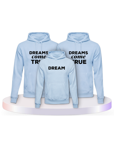 Dreams come True Familienset Hoodies | Paarpulli