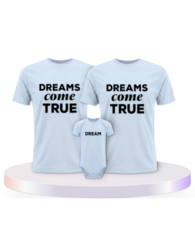 Familienlook T-Shirts mit Dreams come True mit Baby Body | Paarpulli