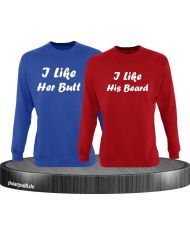 I Like Her Butt & I Like His Beard Partnerlook Sweatshirts