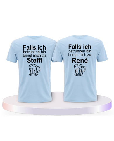 Gemeinsamer Look: Wenn ich betrunken bin T-Shirts | Paarpulli