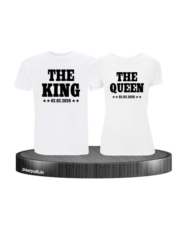 The King The Queen Partnerlook T Shirts mit Wunschdatum in weiß