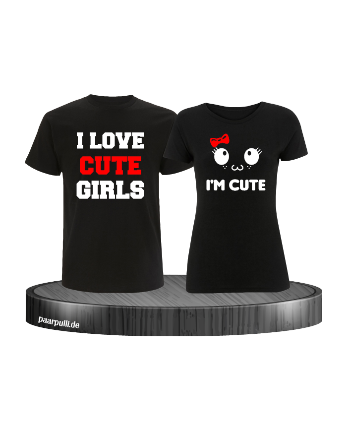 I love cute girls und im cute partnerlook tshirts in schwarz